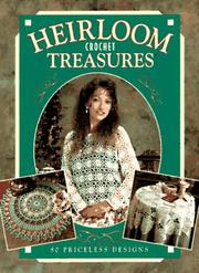Cover of: Heirloom Crochet Treasures by Jennifer Christiansen Simcik