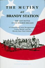The Mutiny at Brandy Station by Frederick B. Arner