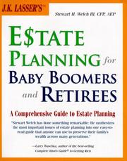 Cover of: J.K. Lasser's estate planning for baby boomers and retirees