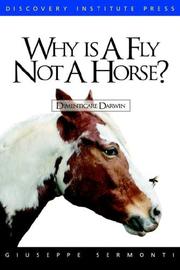Cover of: Why Is a Fly Not a Horse? by Giuseppe Sermonti