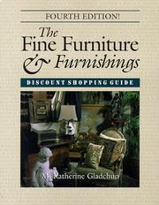 Cover of: The Fine Furniture & Furnishings Discount Shopping Guide by M. Katherine Gladchun