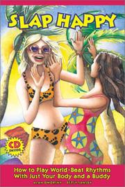 Slap Happy by Alan Dworsky, Betsy Sansby, Betty Sansby