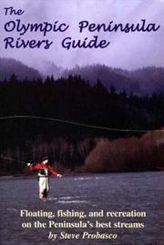 Cover of: Olympic Peninsula Rivers Guide