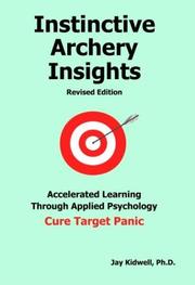 Cover of: Instinctive Archery Insights by Jay Kidwell