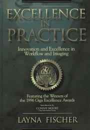 Cover of: Excellence in practice: innovation and excellence in workflow and imaging