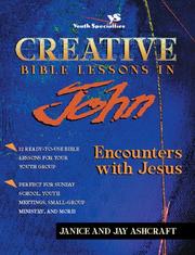 Creative Bible lessons in John by Janice Ashcraft