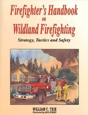 Cover of: Firefighter's handbook on wildland firefighting by William C. Teie