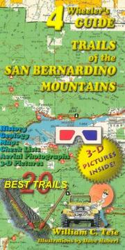 Cover of: 4Wheeler's Guide Trails of the San Bernardino Mountains (4 wheeler's guide)