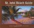 Cover of: St. John Beach Guide