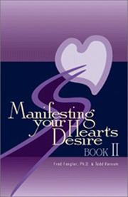 Cover of: Manifesting Your Heart's Desire Book II