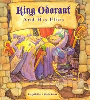 King Odorant & His Flies by Larry Miller