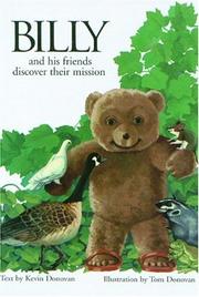 Cover of: Billy and His Friends Discover Their Mission (Billy the Bear)