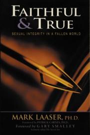 Cover of: Faithful & true by Mark R. Laaser