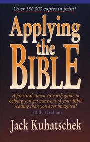 Cover of: Applying the Bible by Jack Kuhatschek