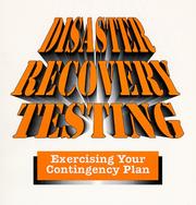 Disaster recovery testing by Philip Jan Rothstein