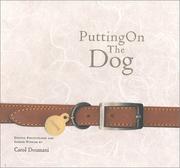 Putting on the dog by Carol Doumani