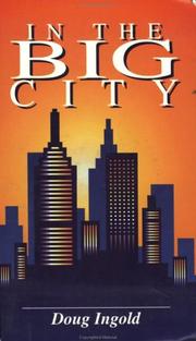 In the big city by Doug Ingold