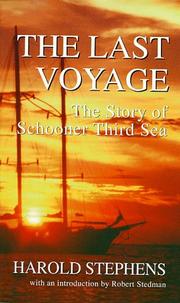 Cover of: The last voyage: the story of schooner Third Sea