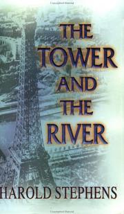 Cover of: The tower and the river: a novel