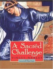 Cover of: A sacred challenge: Violet Oakley and the Pennsylvania Capitol murals