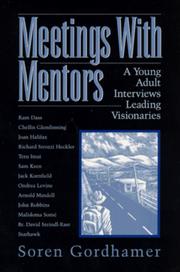 Cover of: Meetings With Mentors by Soren Gordhamer