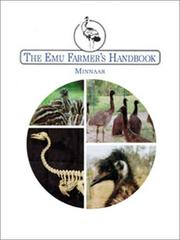 Cover of: The Emu Farmer's Handbook, Vol. 1 by Phillip Minnaar, Maria Minnaar