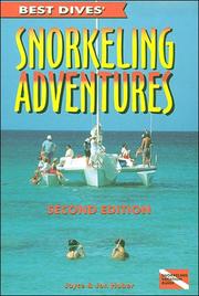 Cover of: Best Dives' Snorkeling Adventures, 2nd edition (Best Dives, 5)
