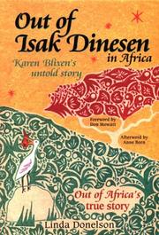 Cover of: Out of Isak Dinesen: Karen Blixen's untold story