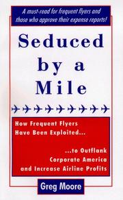 Cover of: Seduced by a mile by Greg Moore