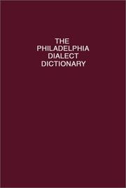 Cover of: The Philadelphia Dialect Dictionary