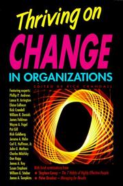 Cover of: Thriving on change in organizations