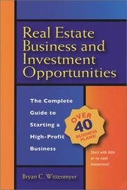 Real Estate Business and Investment Opportunities by Bryan Wittenmyer