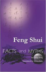 Cover of: Feng Shui Facts and Myths by Larry Sang