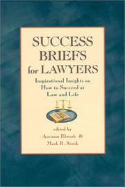 Cover of: Success Briefs For Lawyers : Inspirational Insights On How To Succeed At Law And Life