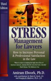 Cover of: Stress Management For Lawyers by Amiram Elwork, Amiram Elwork