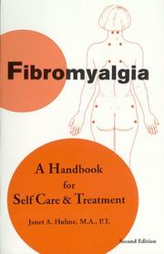 Cover of: Fibromyalgia: A Handbook for SelfCare & Treatment