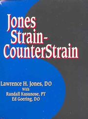 Cover of: Jones Strain CounterStrain by Lawrence H. Jones, Randall S. Kusunose, Edward K. Goering
