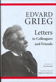 Letters to colleagues and friends by Edvard Grieg