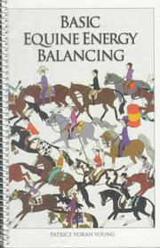 Basic Equine Energy Balancing by Patrice Voran Young