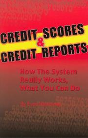 Cover of: Credit Scores & Credit Reports by Evan Hendricks, Evan Hendricks