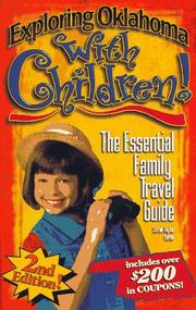 Cover of: Exploring Oklahoma with children!: the essential family travel guide