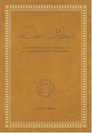 Cover of: Dear Friend: Letters Based on the Teachings of G.I. Gurdjieff and P.D. Ouspensky