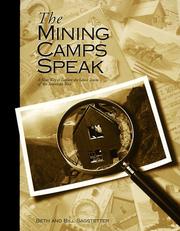 Cover of: The mining camps speak by Beth Sagstetter
