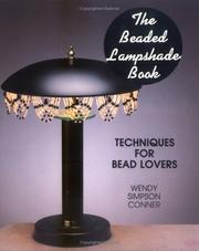 Cover of: The beaded lampshade book: techniques for bead lovers