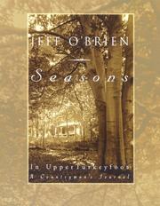 Cover of: Seasons in Upper Turkeyfoot: a countryman's journal