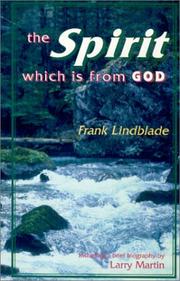 Cover of: The Spirit Which Is From God by Larry Martin
