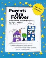 Cover of: Parents are forever by Thomas, Shirley Ph. D.