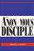 Cover of: The Anonymous Disciple