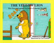 The yellow lion by Margaret S. Campilonga