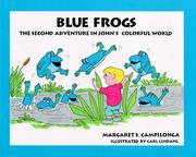 Cover of: Blue frogs by Margaret S. Campilonga